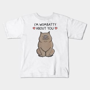 I'm wombatty about you Kids T-Shirt